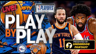Knicks vs Sixers NBA Playoffs Game 3 Play-By-Play & Watch Along