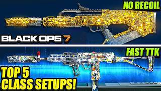 BLACK OPS 7: NEW TOP 5 OVERPOWERED META LOADOUTS After UPDATE! (BO7 Best Class Setups) BO7 Best Guns
