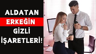 Bir Erkek Aldatıyorsa Bunu Mutlaka Yapıyor! Gizli İşaretler!