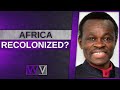 WHEN And WHY Will Africa Be RECOLONIZED - Prof P.L.O Lumumba