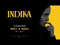 indika official fair unfair trailer