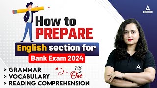 How to Prepare English for Bank Exam 2024 | English for Banking Exam Preparation 2024