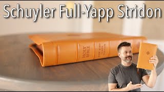 Schuyler Stridon Full Yapp Tuscany Calfskin Bible Review