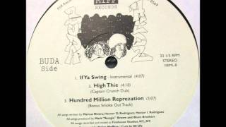 Buda Hedz - Hundred Million Reprezation (Bonus Smoke Out Track)