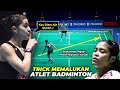 Halalkan Trik Kotor untuk Menang..! Strategi Memalukan Atlet Badminton Paling Dibenci Penonton