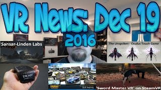 VR News: Dec 19 - WIRELESS Vive TPCAST Tested with Results!!! - VR Art Pros and Cons & More!!!