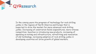 Global Rock Drilling Jumbo market will reach 430 million US$ by the end of 2025