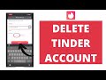 How to Delete Tinder Account | Remove Tinder Account(2022)