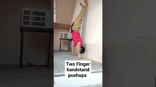 two finger handstand pushups | strength training | pitch strength | power | home workouts | unique