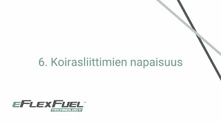 Osa 6 l Koirasliittimien napaisuus l eFlexFuel-asennus