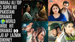 Wahaj Ali Top 5 Super Hit Pakistani Dramas | Wahaj Ali Best Dramas Pakistan TopShOwsUpdates