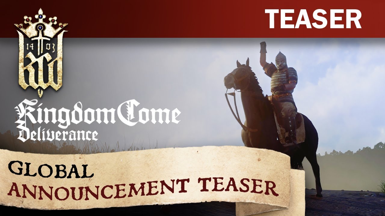 Kingdom Come: Deliverance – Global Announcement Teaser - YouTube