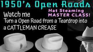 Watch Kevin Change Two 1950’s Open Roads from Teardrop to Cattleman Creases. Slowly, Step by Step