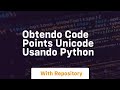 Obtendo code points unicode usando python