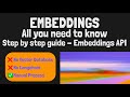 Embeddings 2024 - All You Need To Know: Step by Step