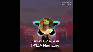 sama'ila magarau FA'IZA