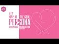 BTS ~ Map of the Soul: PERSONA ~ Album Line Distribution