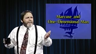 Rick Roderick - The Self Under Siege - Marcuse and One-Dimensional Man