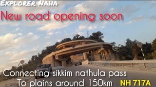 loop bridge#connecting sikkim nathula pass through plains of doors Jalpaiguri and Siliguri