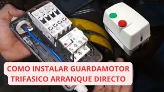 COMO CONECTAR GUARDA MOTOR DE ARRANQUE DIRECTO TRIFASICO.