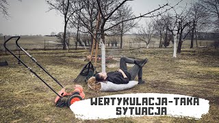 Wertykulacja-taka sytuacja:)Rozpoczynamy sezon na maxa:)