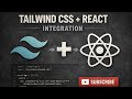 How to Integrate Tailwind CSS in React App (Step-by-Step Guide) 🔥