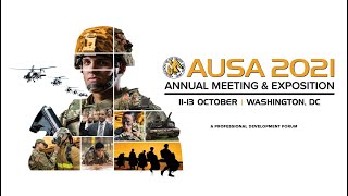 AUSA 2021 CMF #5: Transforming Land Power to Meet Global Challenges