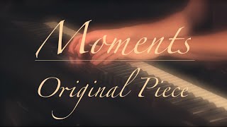 Moments | Original Piece