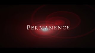 Permanence Trailer