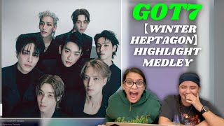 GOT7 【WINTER HEPTAGON】 HIGHLIGHT MEDLEY REACTION!!! [WE'RE SO BACK!!]