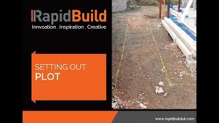 RapidBuild Setting Out Plot