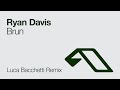 Ryan Davis - Brun (Luca Bacchetti Endless Remix)