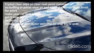 re-shine Crystal clear wipe on clear  coat paint restorer