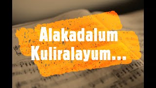 Alakadalum Kuliralayum Song With Lyrics | Malayalam Christian Song