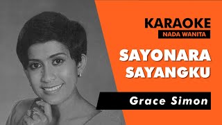 Grace Simon - Sayonara Sayangku - Karaoke Nada Wanita