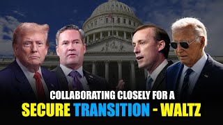 Trump’s Security Aide Mike Waltz Says Working “hand in glove” for Secure Transition