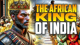 The African King Of India - Malik Ambar Biography Documentary