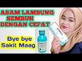 Obat maag yang bagus | OBAT MAAG CEPAT SEMBUH | Lagesil