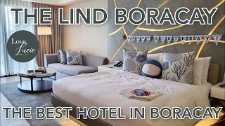 (UPDATED) THE LIND BORACAY | BEST BEACHFRONT HOTEL IN BORACAY | HOTEL AT THE END OF STATION 1 BORA