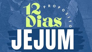 PROPOSITO DE 12 DIAS JEJUM