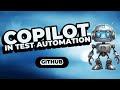 Selenium with Copilot in Test Automation & Unit Testing