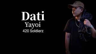 Dati - Yayoi (420 Soldierz)