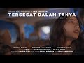 HARRA. - TERSESAT DALAM TANYA (Official Video)