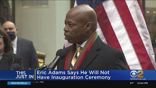 Mayor-Elect Adams Cancels Inauguration Ceremony