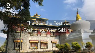 The Magic Vase & Bumchu festival at Tashiding Monastery , West Sikkim