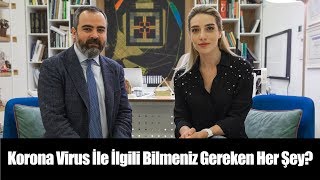 Korona Virus İle İlgili Bilmeniz Gereken Her Şey? - Doç. Dr. Aytuğ Altundağ