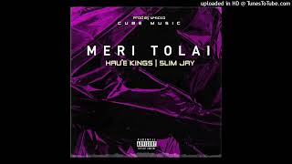 Meri Tolai 2023-haue Kings Ft Slim Jay Prod By M41ckocube Music
