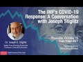 The IMF's COVID-19 Response: A Conversation with Joseph Stiglitz