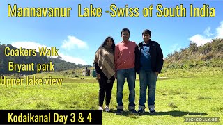 Mannavanur Lake- Swiss of South India| kodaikanal day 3\u00264 | coakers walk | bryant park#travel#telugu