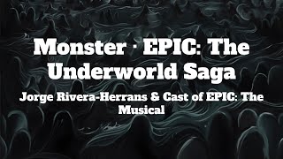 EPIC: The Musical - Monster (Lyrics)